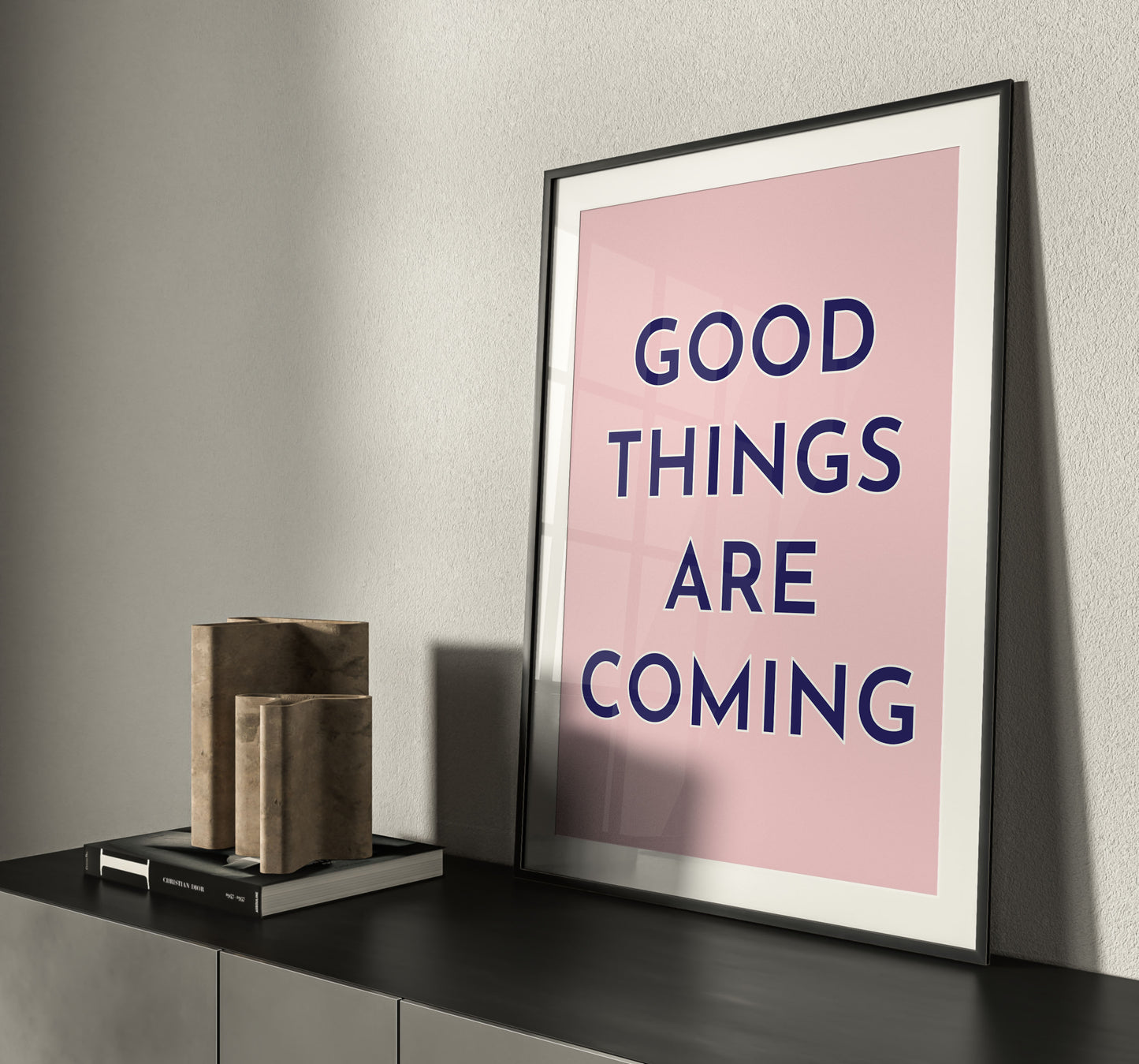 Good Things Are Coming Print